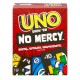 UNO NO MERCY (HWV18)