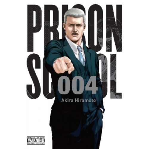 PRISON SCHOOL, VOL. 4