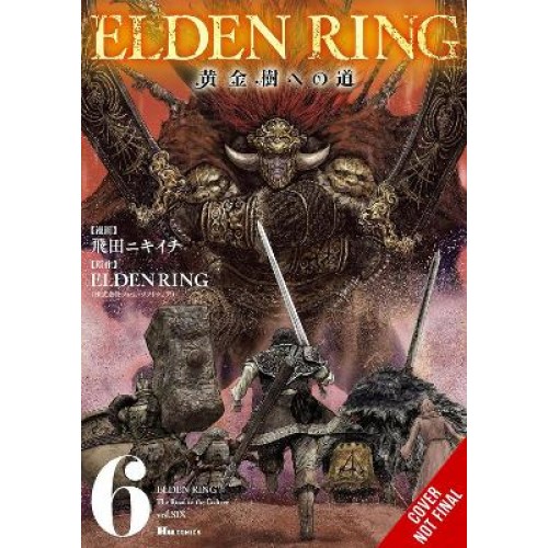 ELDEN RING: THE ROAD TO THE ERDTREE, VOL. 6