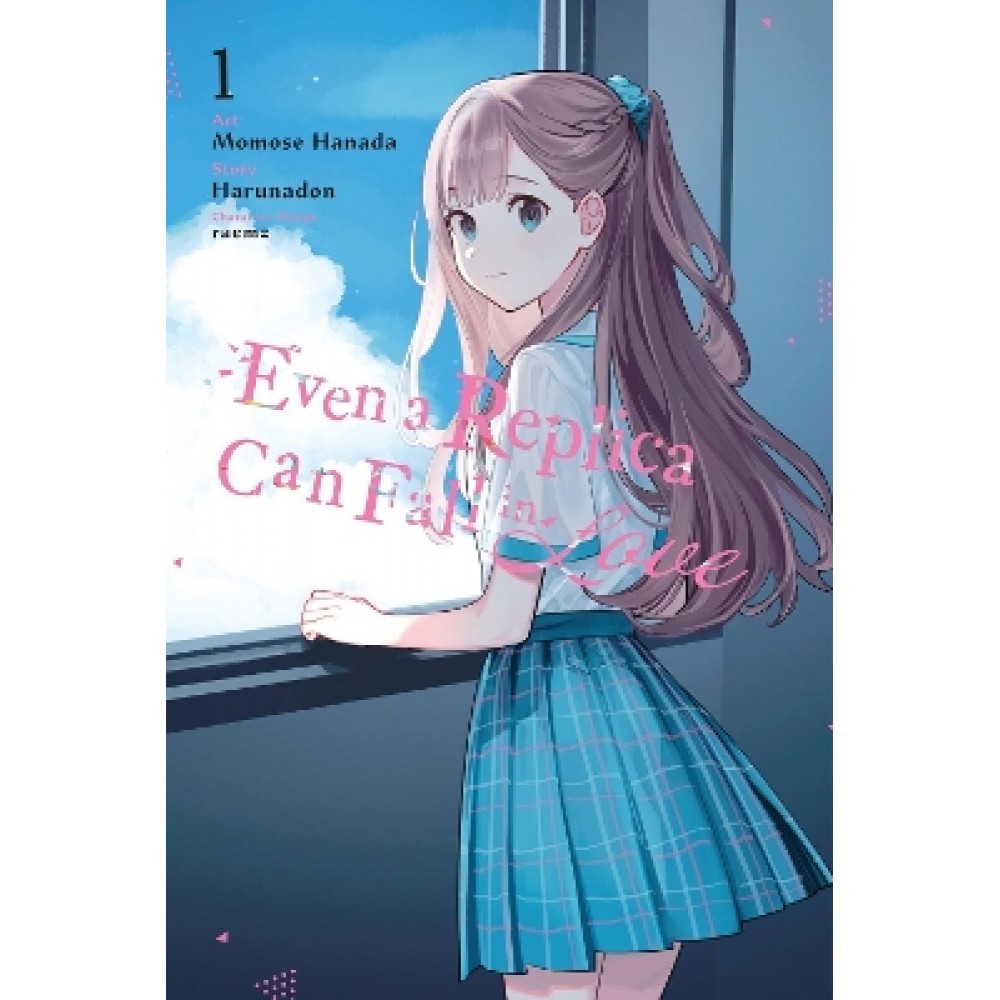EVEN A REPLICA CAN FALL IN LOVE, VOL. 1 (MANGA)